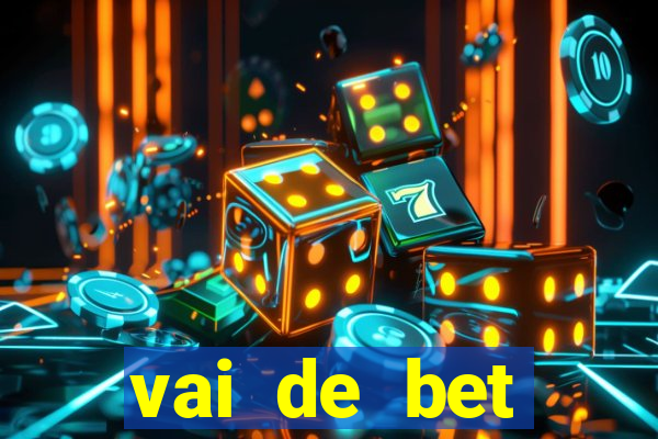 vai de bet gusttavo lima app